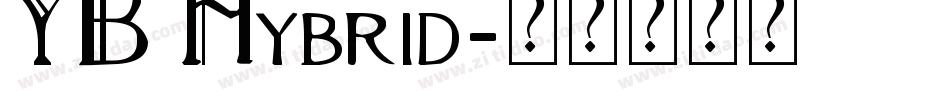 YB Hybrid字体转换